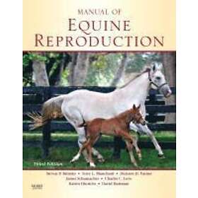 Steven P Brinsko: Manual of Equine Reproduction