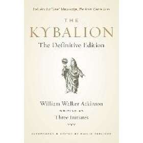 William Walker Atkinson: Kybalion