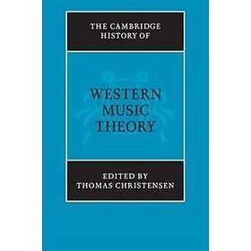 Thomas Christensen: The Cambridge History of Western Music Theory