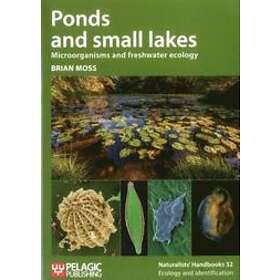 Brian Moss: Ponds and small lakes