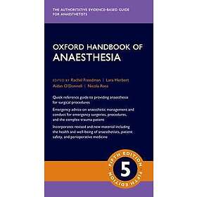 Rachel Freedman: Oxford Handbook of Anaesthesia