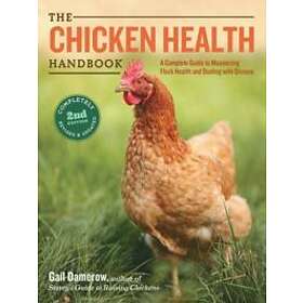 Gail Damerow: Chicken Health Handbook, 2nd Edition