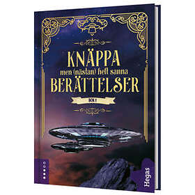 Malin Nyman: Knäppa men (nästan) helt sanna berättelser
