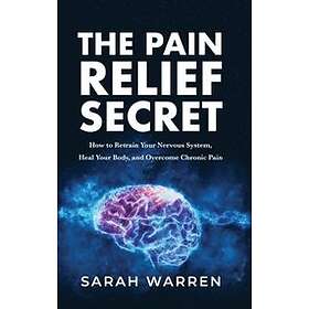 Sarah Warren: The Pain Relief Secret