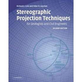 Richard J Lisle: Stereographic Projection Techniques for Geologists and Civil En