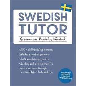 Ylva Olausson: Swedish Tutor: Grammar and Vocabulary Workbook (Learn with Teach Yourself)