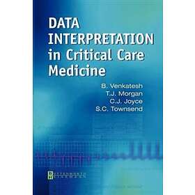 Bala Venkatesh: Data Interpretation in Critical Care Medicine