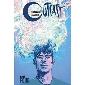 Robert Kirkman, Paul Azaceta, Elizabeth Breitweiser: Outcast by Kirkman &; Azace