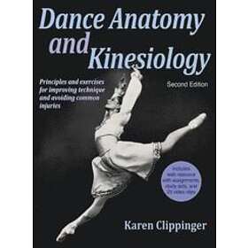 Karen Clippinger: Dance Anatomy and Kinesiology