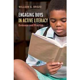 William G Brozo: Engaging Boys in Active Literacy