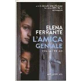 Elena Ferrante: L'amica geniale