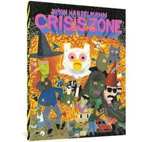Simon Hanselmann: Crisis Zone