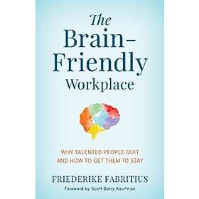 Friederike Fabritius: The Brain-Friendly Workplace