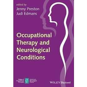 J Edmans: Occupational Therapy and Neurological Conditions