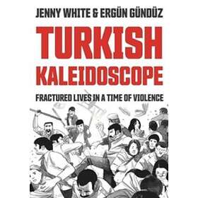 Jenny White: Turkish Kaleidoscope