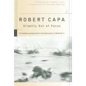 Robert Capa: Slightly Out of Focus