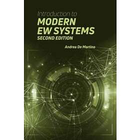 Andrea De Martino: Introduction to Modern EW Systems, Second Edition