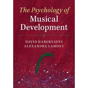 David Hargreaves: The Psychology of Musical Development