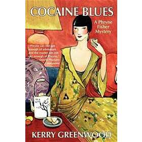 Kerry Greenwood: Cocaine Blues