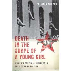 Patricia Melzer: Death in the Shape of a Young Girl