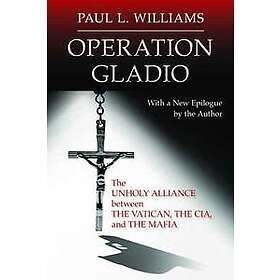 Paul L Williams: Operation Gladio