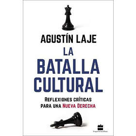 Agustin Laje: La batalla cultural