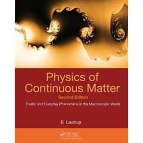 B Lautrup: Physics of Continuous Matter