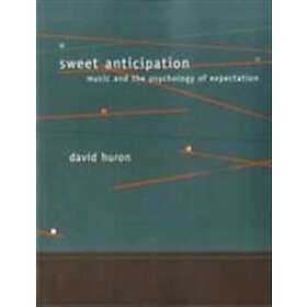 David Huron: Sweet Anticipation