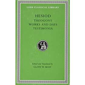 Hesiod: Theogony. Works and Days. Testimonia