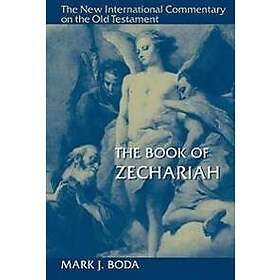 Mark J Boda: Book of Zechariah