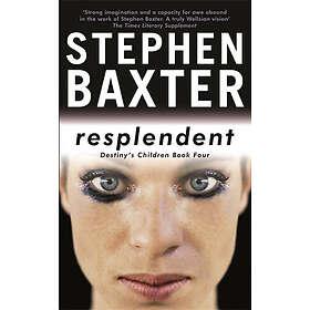 Stephen Baxter: Resplendent