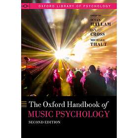 Susan Hallam: The Oxford Handbook of Music Psychology