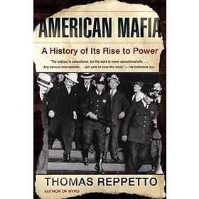 Thomas Repetto: American Mafia