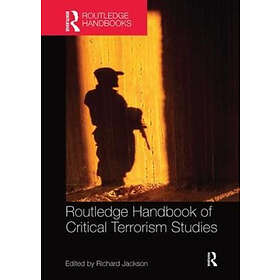 Routledge Handbook of Critical Terrorism Studies