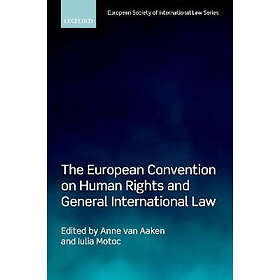 The European Convention on Human Rights and General International Law