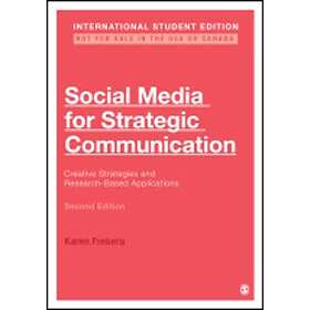Social Media for Strategic Communication International Student Edition