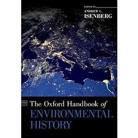 The Oxford Handbook of Environmental History