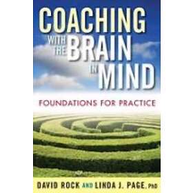 D Rock: Coaching with the Brain in Mind Foundations for Practice