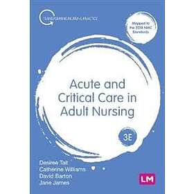 Desiree Tait: Acute and Critical Care in Adult Nursing