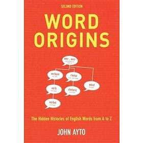 John Ayto: Word Origins