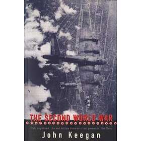 John Keegan: The Second World War