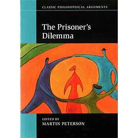 Martin Peterson: The Prisoner's Dilemma