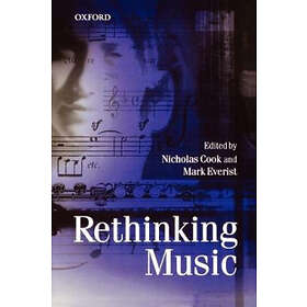 Nicholas Cook: Rethinking Music