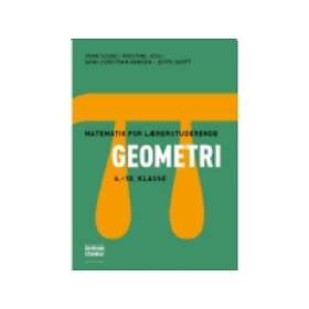 Matematik for lærerstuderende Geometri