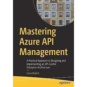 Mastering Azure API Management