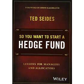 So You Want to Start a Hedge Fund