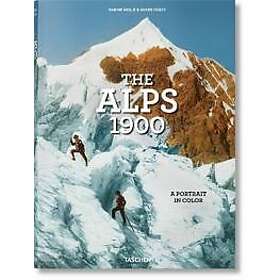 The Alps 1900. A Portrait in Color