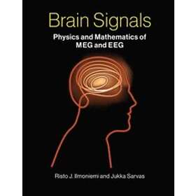 Risto J Ilmoniemi, Jukka Sarvas: Brain Signals