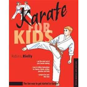 Robin L Rielly: Karate for Kids
