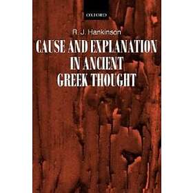 Cause and Explanation in Ancient Greek Thought